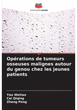 Opérations de tumeurs osseuses malignes autour du genou chez les jeunes patients