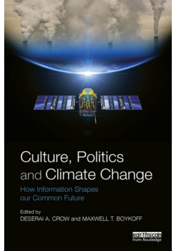 Culture, Politics and Climate Change