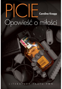 Picie Opowieść o miłości