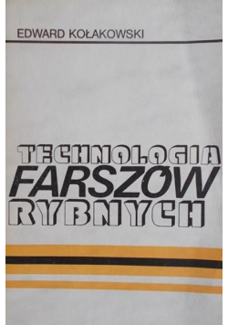 Technologia farszów rybnych