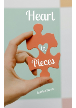 Heart in Pieces