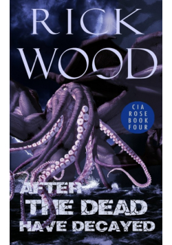 After the Dead Have Decayed