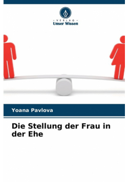 Die Stellung der Frau in der Ehe