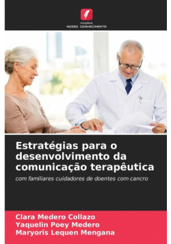 Estratégias para o desenvolvimento da comunicação terapêutica