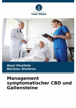 Management symptomatischer CBD und Gallensteine
