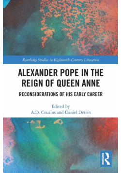 Alexander Pope in The Reign of Queen Anne