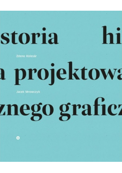 Historia projektowania graficznego