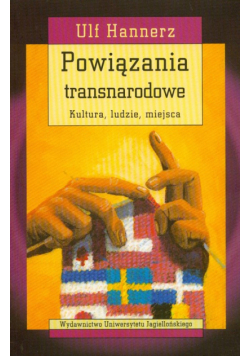 Hannerz Ulf - Powiązania transnarodowe