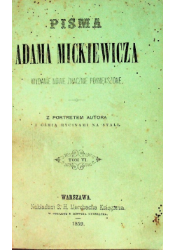Pisma Adama Mickiewicza Tom V i VI, 1858 r.