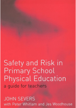 Safety and Risk in Primary School Physical Education