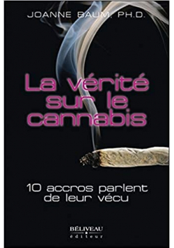La verite sur le cannabis