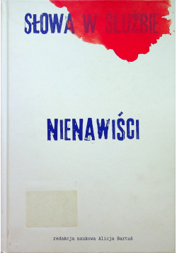 Słowa w służbie nienawiści