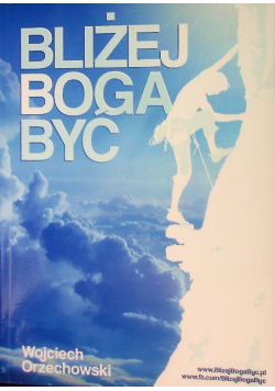 Być bliżej Boga