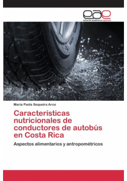 Características nutricionales de conductores de autobús en Costa Rica