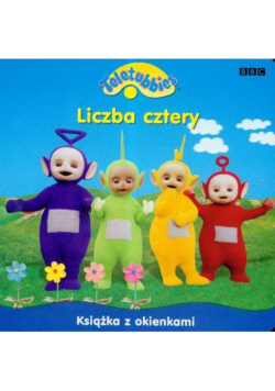 Teletubbies Liczba cztery Książka z okienkami