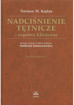 Kaplan Norman M. - Nadciśnienie tętnicze