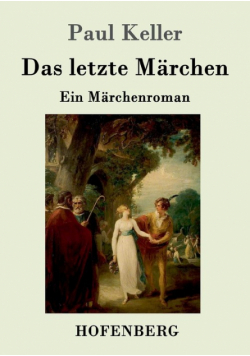 Das letzte Märchen