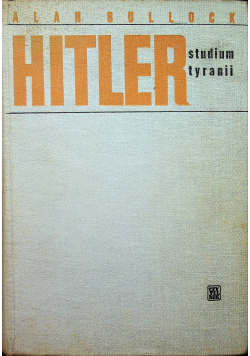 Hitler Studium tyrani