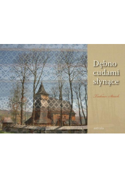 Dębno cudami słynące