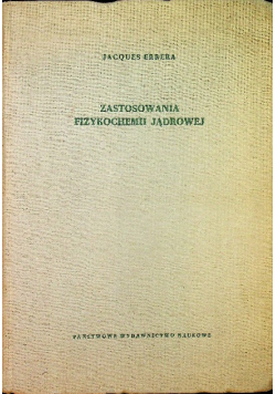 Zastosowania fizykochemii jądrowej
