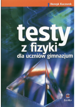 Testy z fizyki