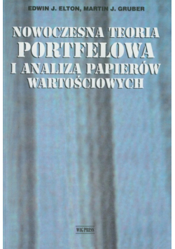 Nowoczesna teoria portfelowa i analiza papierów wartościowych