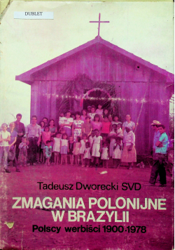 Zmagania polonijne w Brazylii tom I