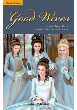 Good Wives. Reader Level 5