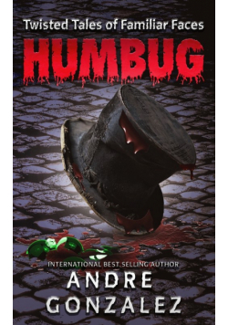 Humbug (Twisted Tales of Familiar Faces)
