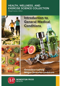 Introduction to General Medical Conditions