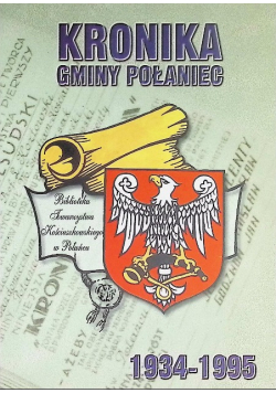 Kronika Gminy Połaniec 1934 - 1995