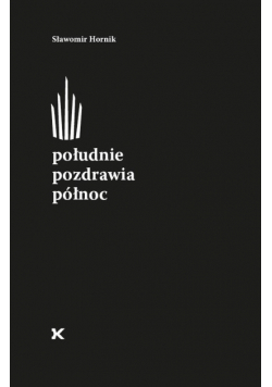 Południe pozdrawia północ