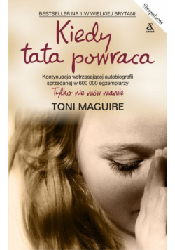 Maguire Toni - Kiedy tata powraca