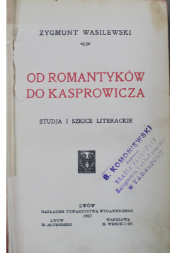 Od romantyków do Kasprowicza 1907 r.