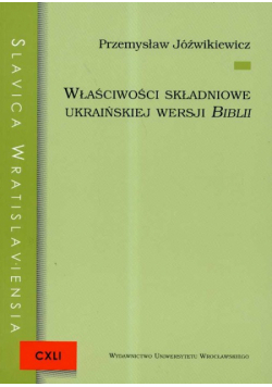 Właściwości składniowe ukraińskiej wersji Biblii