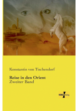 Reise in den Orient