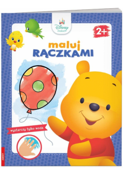 Disney Maluch. Maluj Rączkami