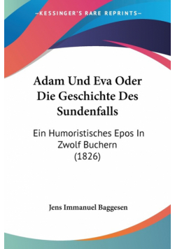 Adam Und Eva Oder Die Geschichte Des Sundenfalls