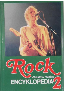 Rock encyklopedia 2 plus dedykacja Weissa