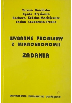 Wybrane problemy z mikroekonomii Zadania