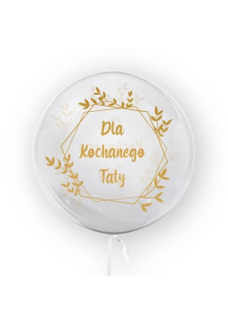Balon 45cm Dla kochanego taty TUBAN