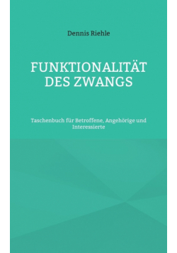 Funktionalität des Zwangs