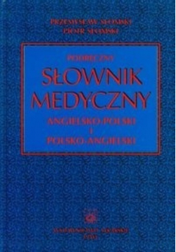 Podręczny słownik medyczny angielsko-polski polsko-angielski