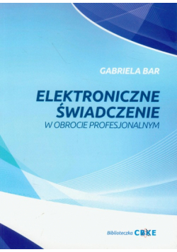 Elektroniczne świadczenie w obrocie profesjonalnym