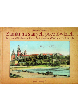 Zamki na starych pocztówkach Burgen und Schlosser auf alten Ansichtskarten