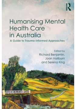 Humanising Mental Health Care in Australia