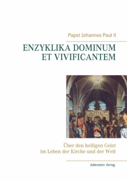 Enzyklika Dominum et Vivificantem