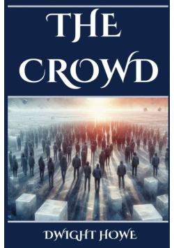 The Crowd