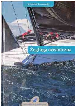 Żegluga oceaniczna + autograf K Baranowskiego