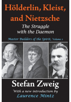 Holderlin, Kleist, and Nietzsche